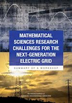 Mathematical Sciences Research Challenges for the Next-Generation Electric Grid