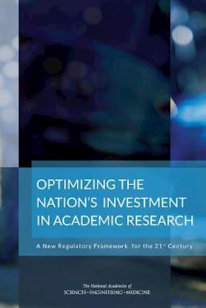 Optimizing the Nation's Investment in Academic Research