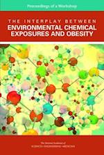 The Interplay Between Environmental Chemical Exposures and Obesity