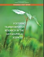Fostering Transformative Research in the Geographical Sciences