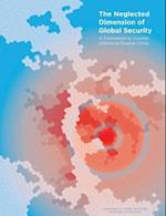 The Neglected Dimension of Global Security