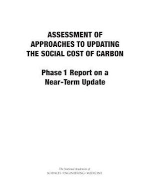 Assessment of Approaches to Updating the Social Cost of Carbon