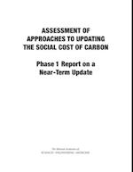 Assessment of Approaches to Updating the Social Cost of Carbon