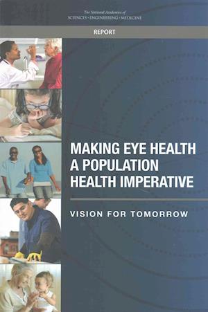 Making Eye Health a Population Health Imperative