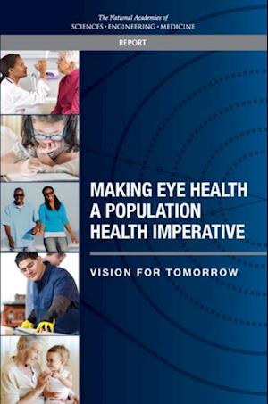 Making Eye Health a Population Health Imperative