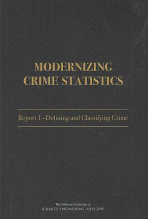 Modernizing Crime Statistics