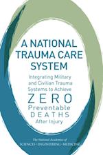 National Trauma Care System