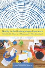 Quality in the Undergraduate Experience