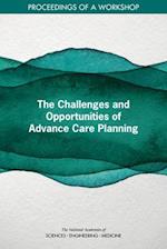 The Challenges and Opportunities of Advance Care Planning