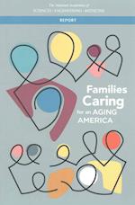 Families Caring for an Aging America