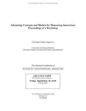 Advancing Concepts and Models for Measuring Innovation