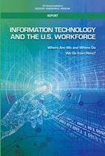 Information Technology and the U.S. Workforce