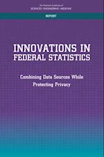 Innovations in Federal Statistics