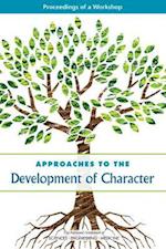Approaches to the Development of Character