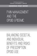 Pain Management and the Opioid Epidemic