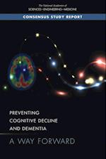 Preventing Cognitive Decline and Dementia