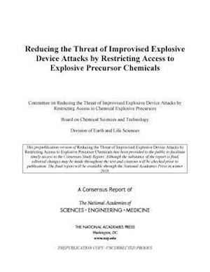 Reducing the Threat of Improvised Explosive Device Attacks by Restricting Access to Explosive Precursor Chemicals