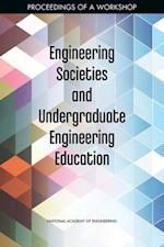 Engineering Societies and Undergraduate Engineering Education