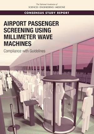 Airport Passenger Screening Using Millimeter Wave Machines