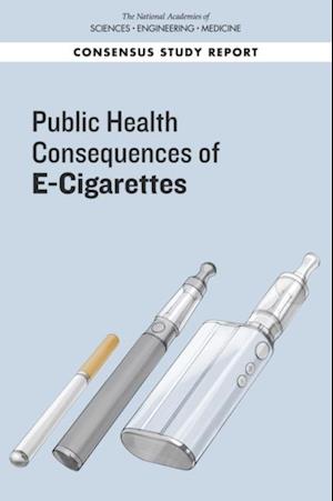 Public Health Consequences of E-Cigarettes