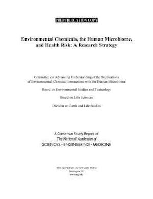 Environmental Chemicals, the Human Microbiome, and Health Risk