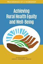 Achieving Rural Health Equity and Well-Being