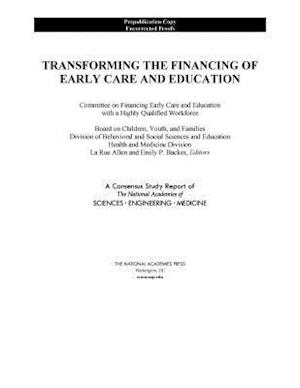 Transforming the Financing of Early Care and Education