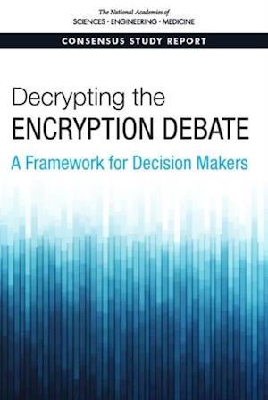 Decrypting the Encryption Debate