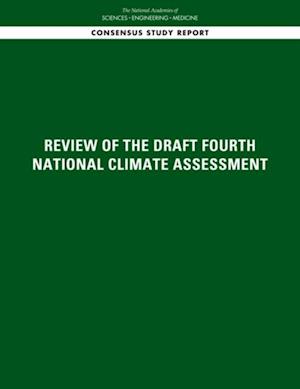 Review of the Draft Fourth National Climate Assessment