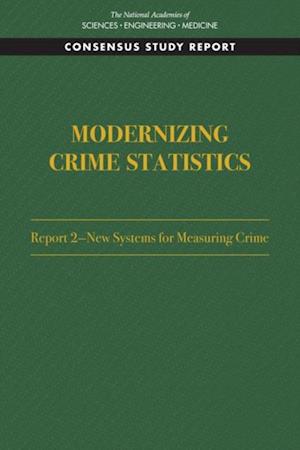 Modernizing Crime Statistics: Report 2