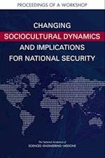 Changing Sociocultural Dynamics and Implications for National Security