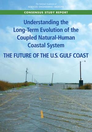 Understanding the Long-Term Evolution of the Coupled Natural-Human Coastal System