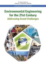Environmental Engineering for the 21st Century