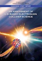 Assessment of U.S.-Based Electron-Ion Collider Science