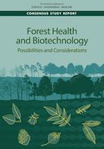Forest Health and Biotechnology