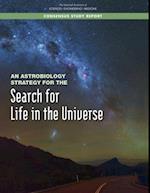 Astrobiology Strategy for the Search for Life in the Universe
