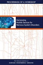 Harnessing Mobile Devices for Nervous System Disorders