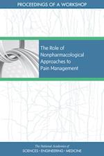 Role of Nonpharmacological Approaches to Pain Management