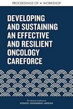 Developing and Sustaining an Effective and Resilient Oncology Careforce