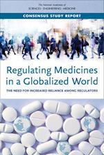 Regulating Medicines in a Globalized World