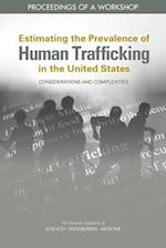 Estimating the Prevalence of Human Trafficking in the United States