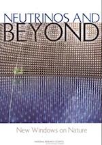 Neutrinos and Beyond