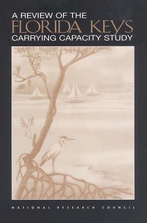 Review of the Florida Keys Carrying Capacity Study