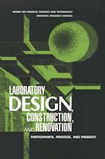 Laboratory Design, Construction, and Renovation