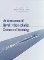 Assessment of Naval Hydromechanics Science and Technology