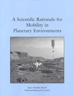 Scientific Rationale for Mobility in Planetary Environments