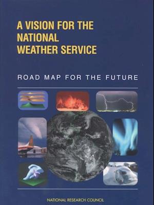 Vision for the National Weather Service