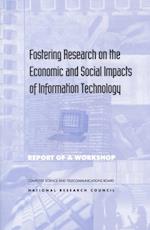 Fostering Research on the Economic and Social Impacts of Information Technology