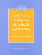 New Findings on Poverty and Child Health and Nutrition