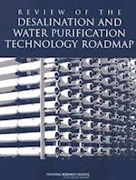 Review of the Desalination and Water Purification Technology Roadmap